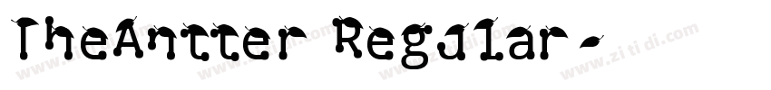 TheAntter Regular字体转换